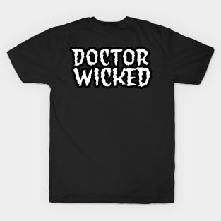 Doctor Wicked White & Black T-Shirt